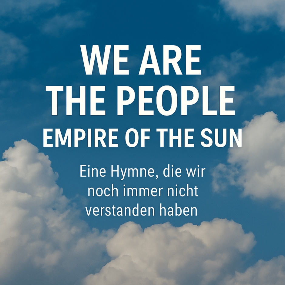 Blauer Himmel Davor steht in weißer Schrift: Wir sind die Menschen auf diesem planeten erde.